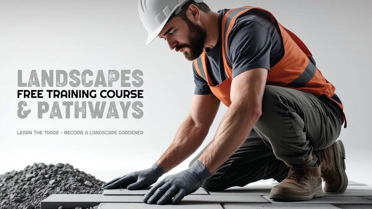 A man wearing a hard hat, high-visibility vest, gloves and boots kneeling down and laying grey paving slabs on a gravel base. Overlaid text reads: "Landscapes & Pathways, Free Course".